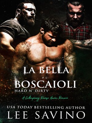 cover image of La bella e i boscaioli